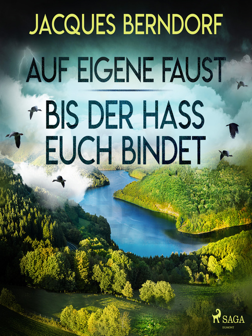 Title details for Auf eigene Faust / Bis der Hass euch bindet by Jacques Berndorf - Available